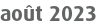 août 2023